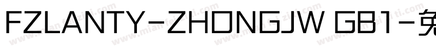 FZLANTY-ZHONGJW GB1字体转换